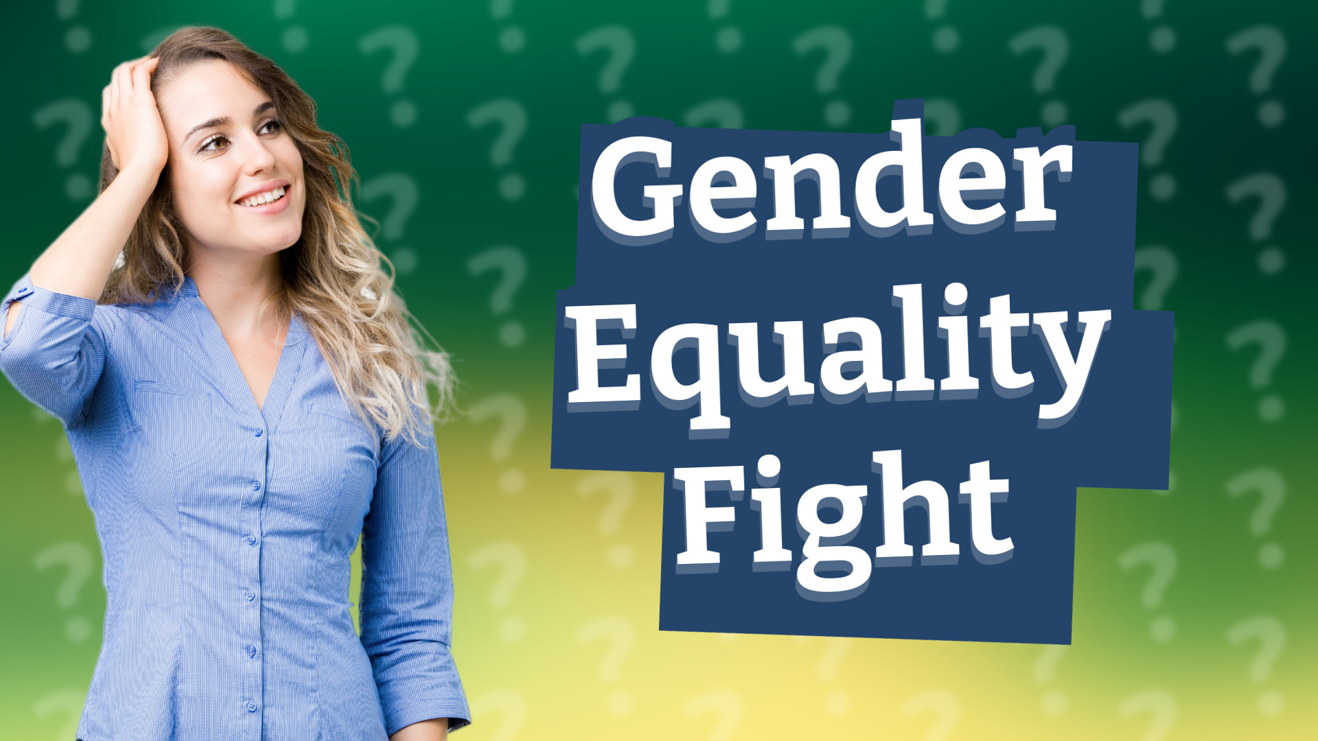 Gender Equality Fight