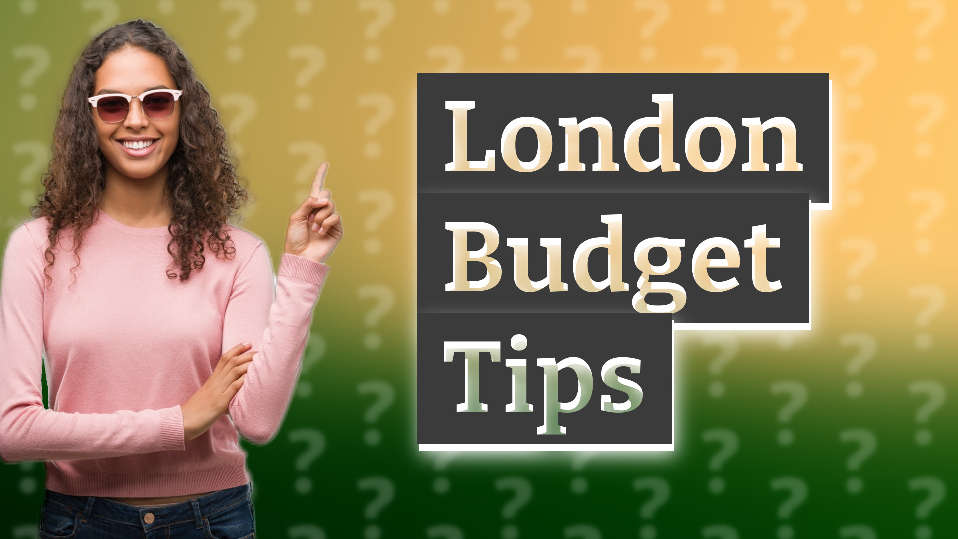 London Budget Tips