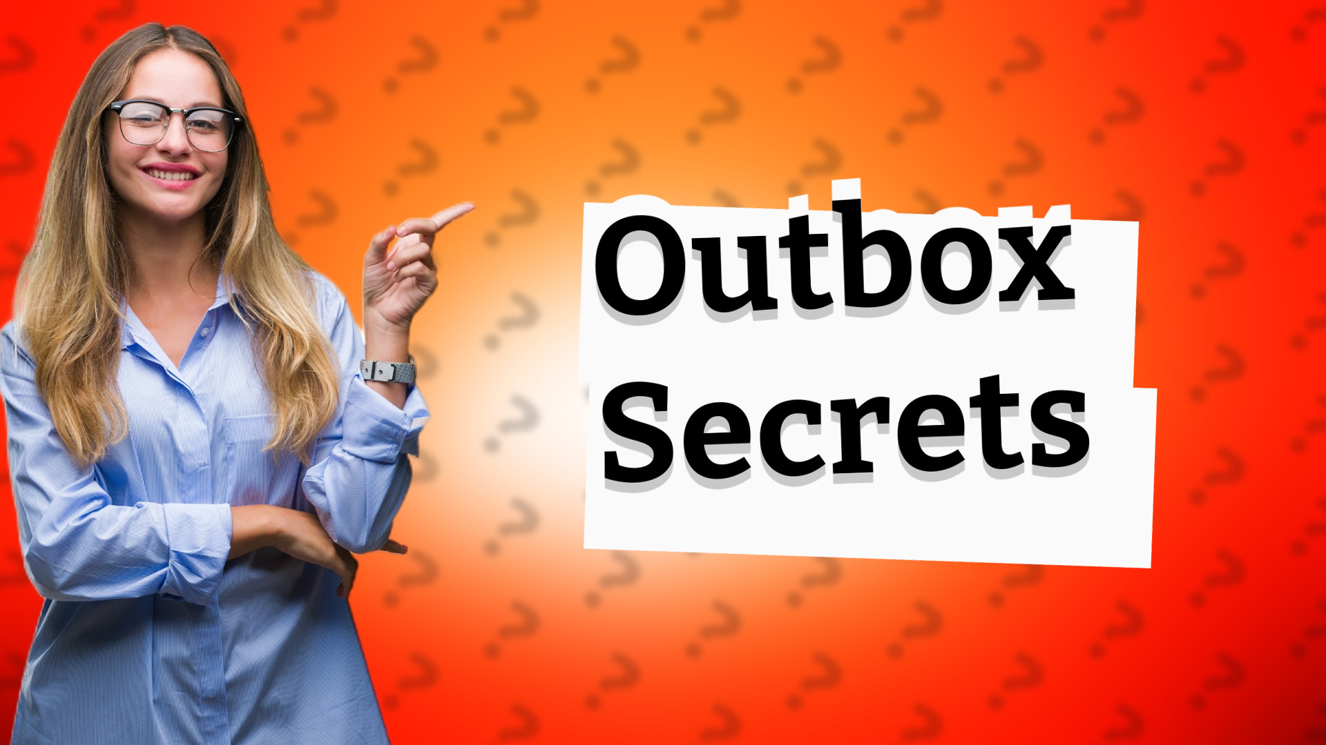 Outbox Secrets