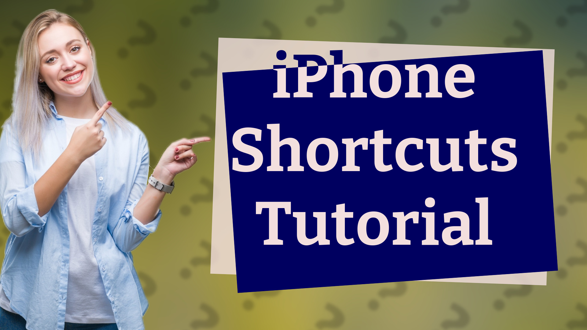 iPhone Shortcuts Tutorial