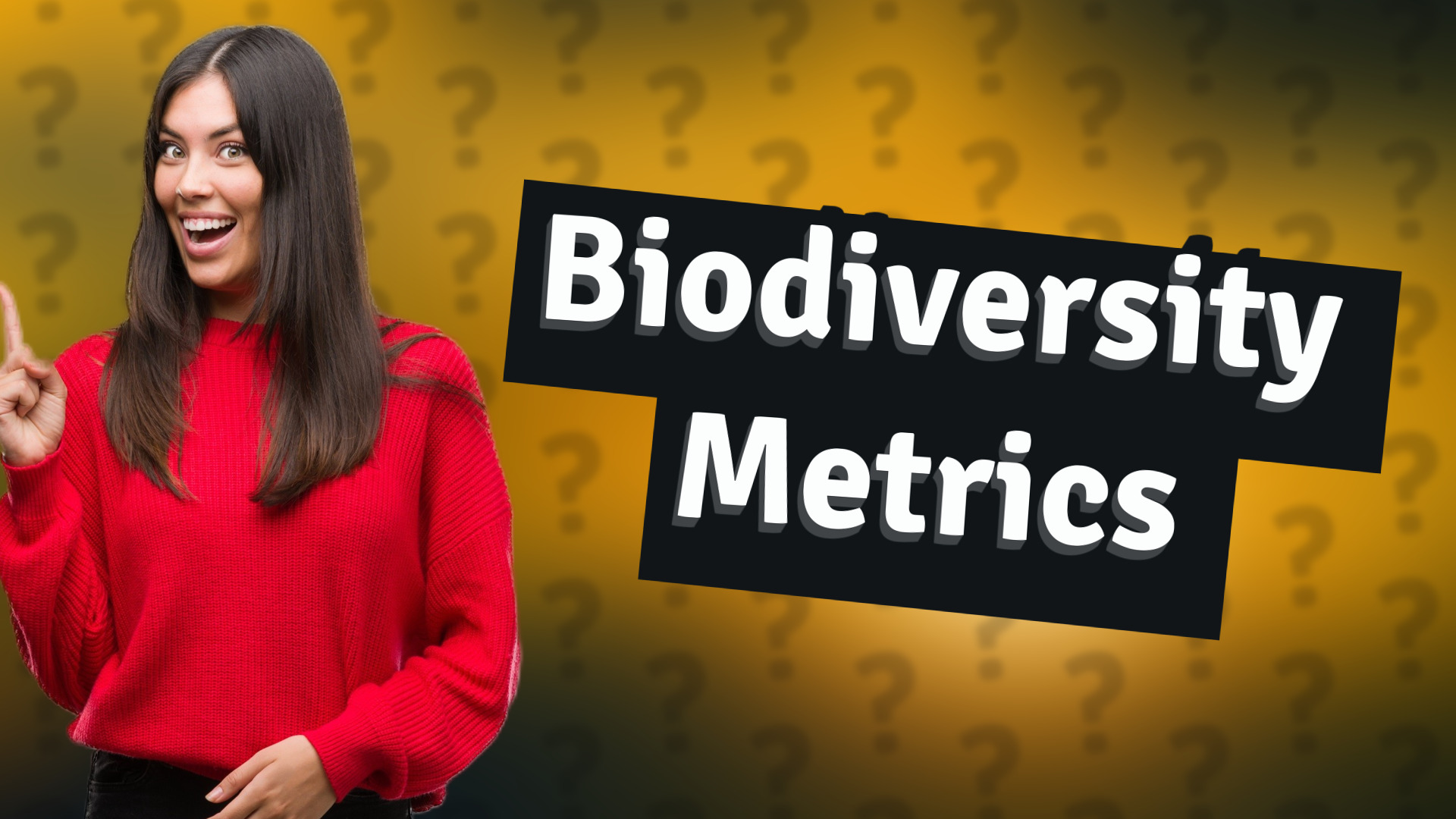 Biodiversity Metrics