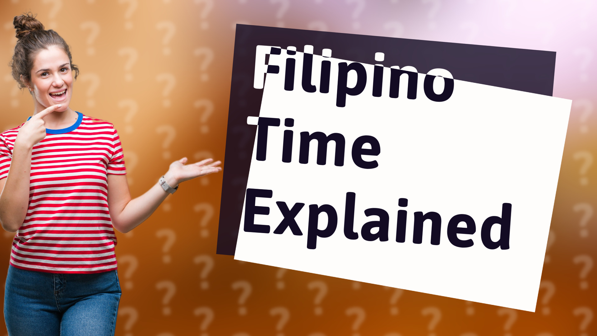 Filipino Time Explained