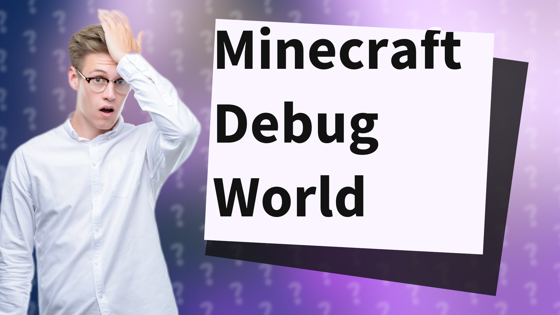 Minecraft Debug World