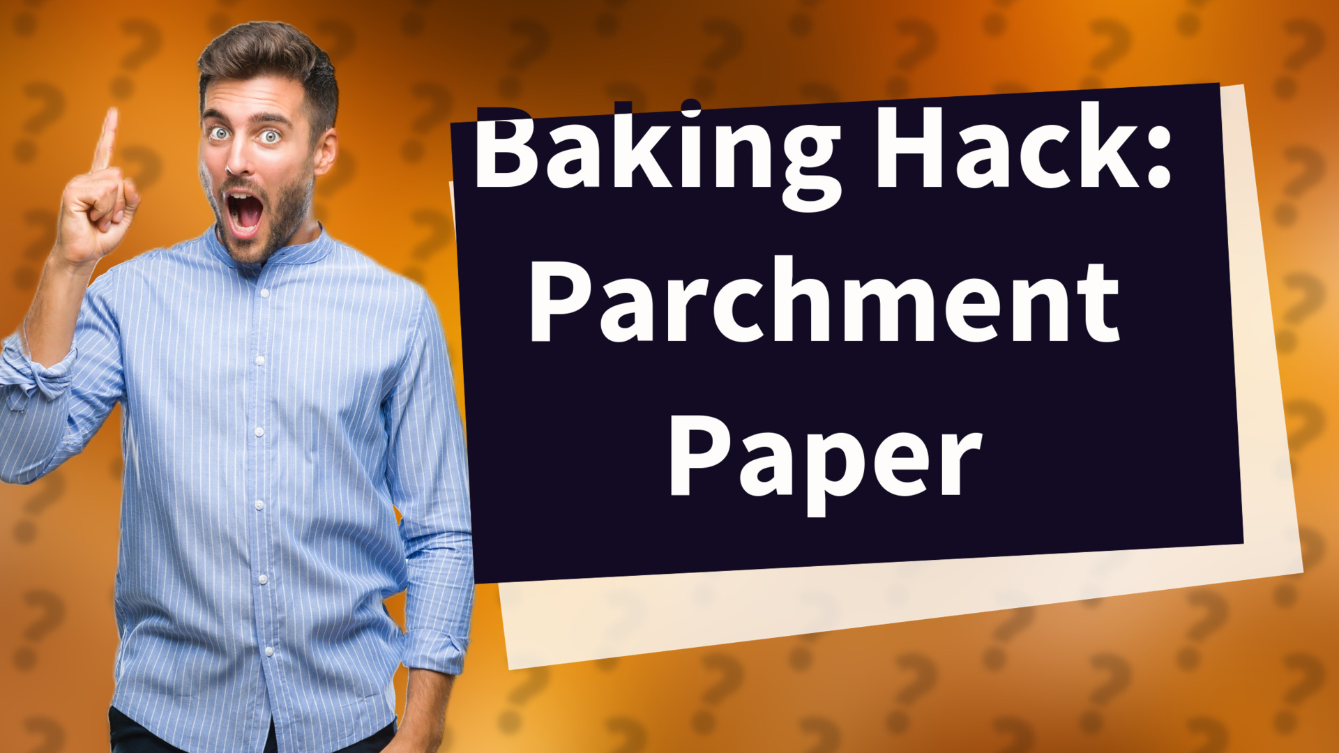 Baking Hack: Parchment Paper