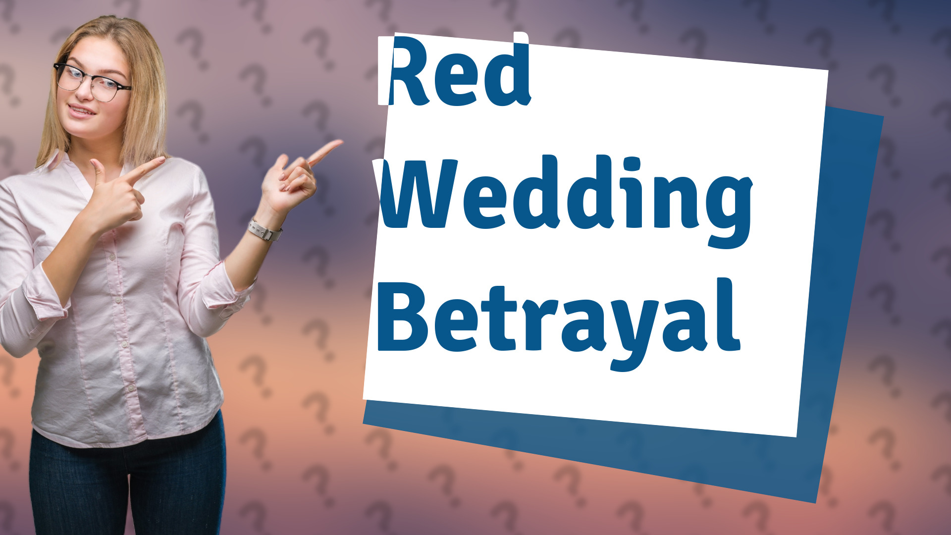 Red Wedding Betrayal