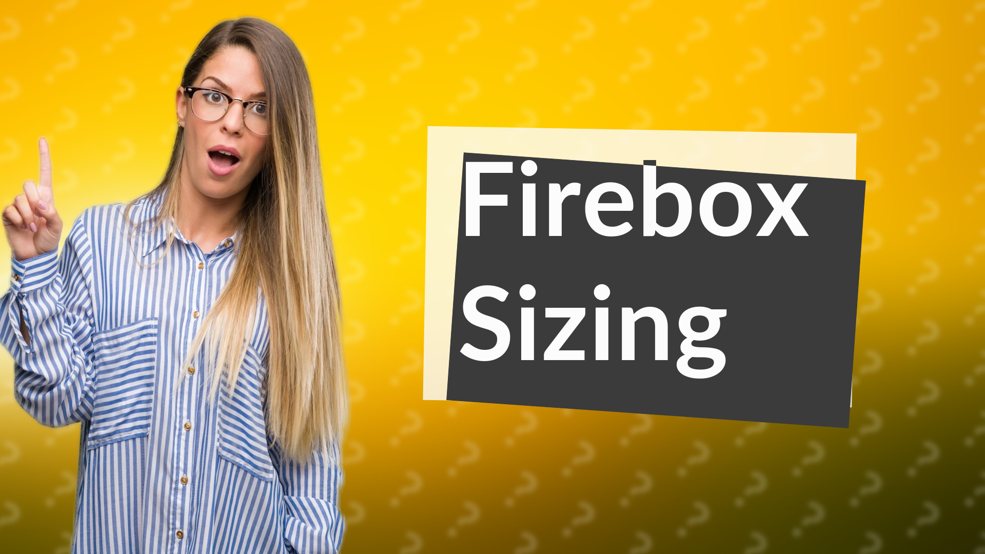 Firebox Sizing