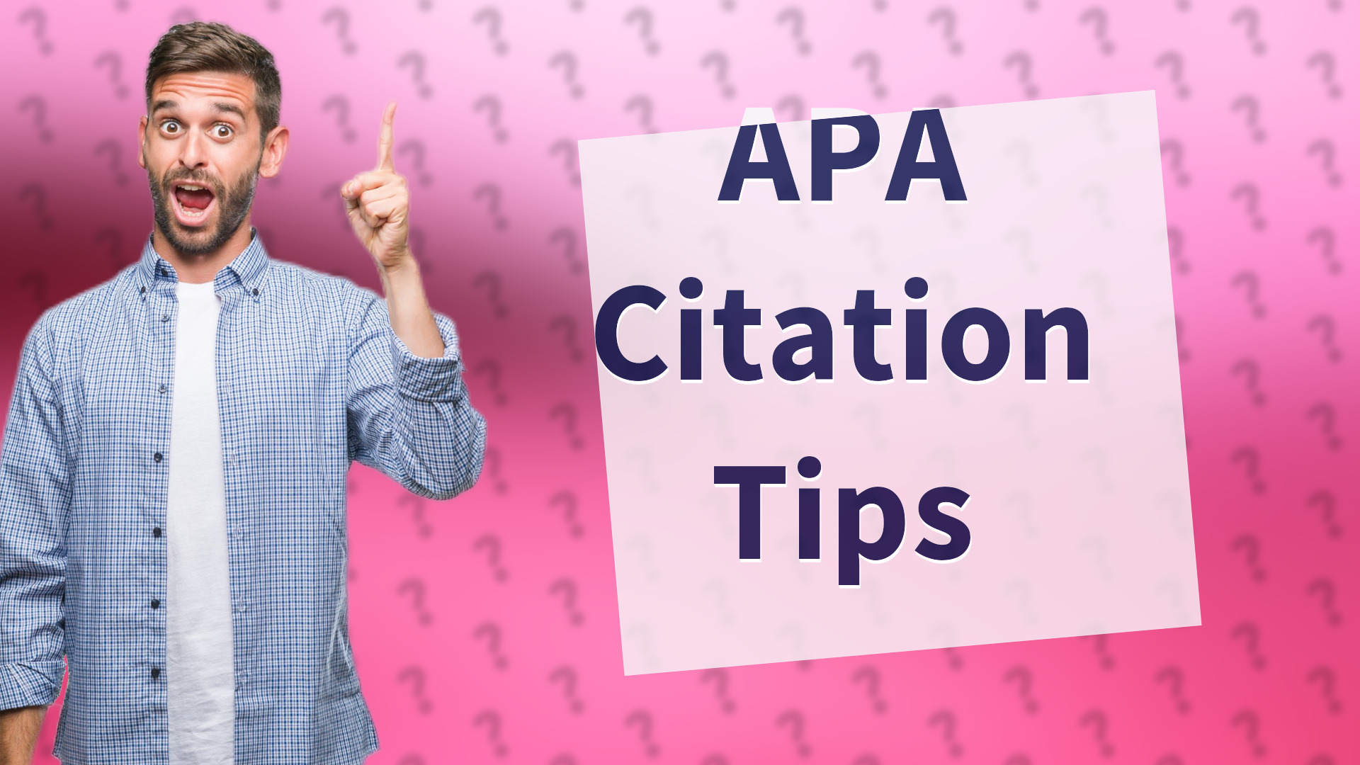 APA Citation Tips