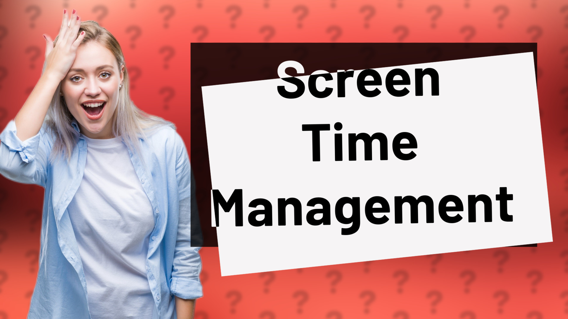 Screen Time Management