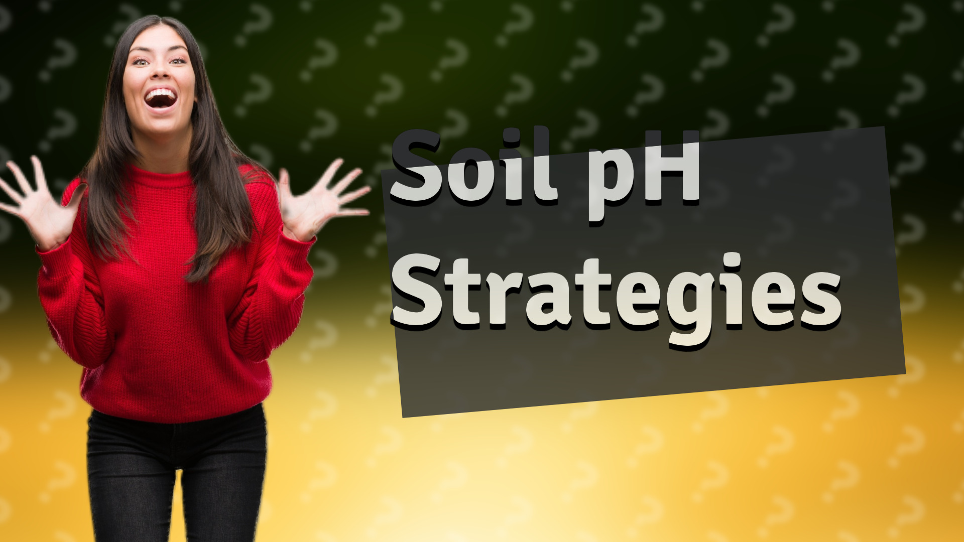 Soil pH Strategies