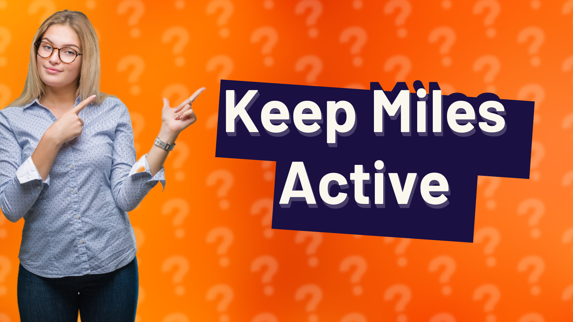 Keep Miles Active