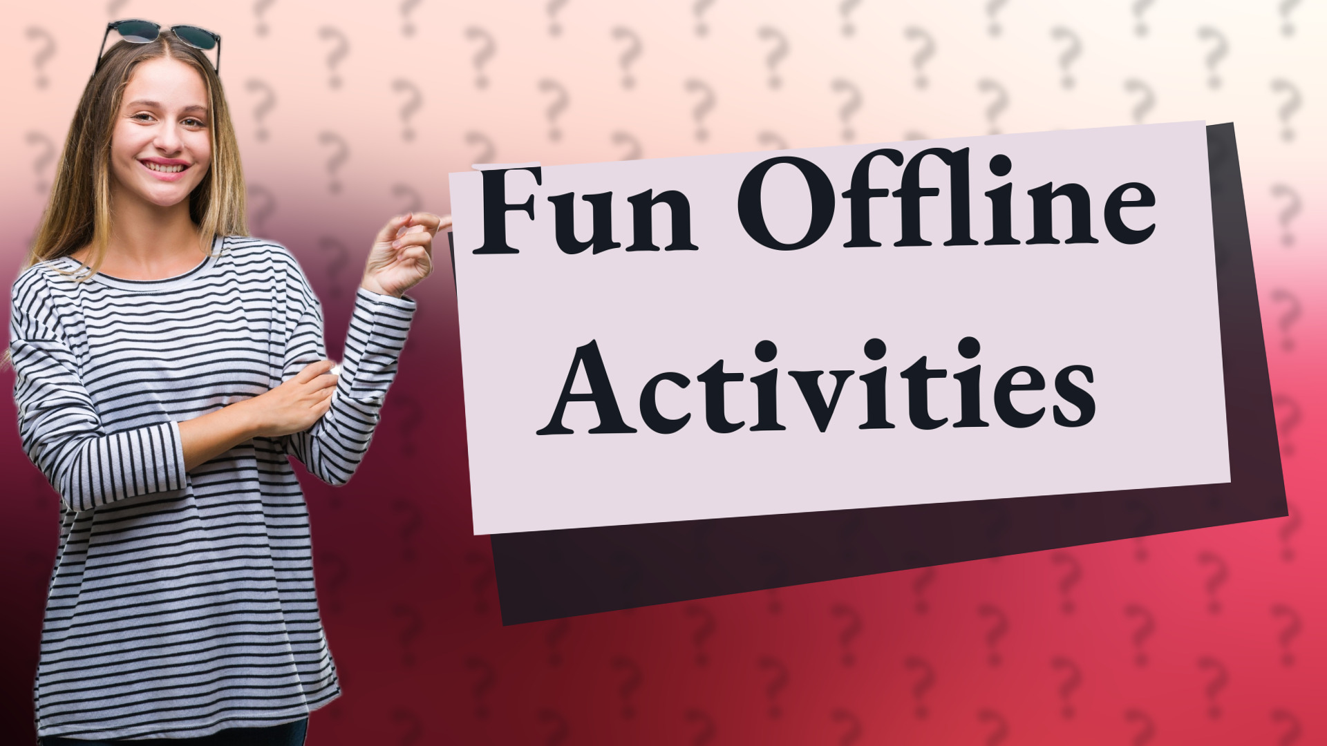 Fun Offline Activities