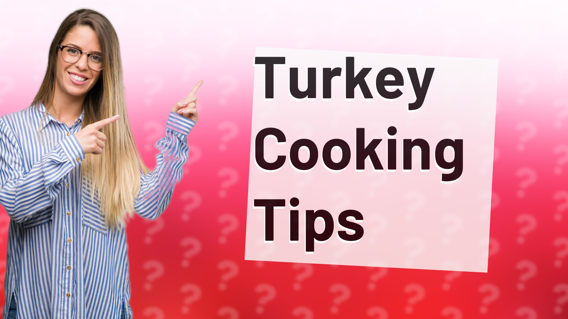 Turkey Cooking Tips