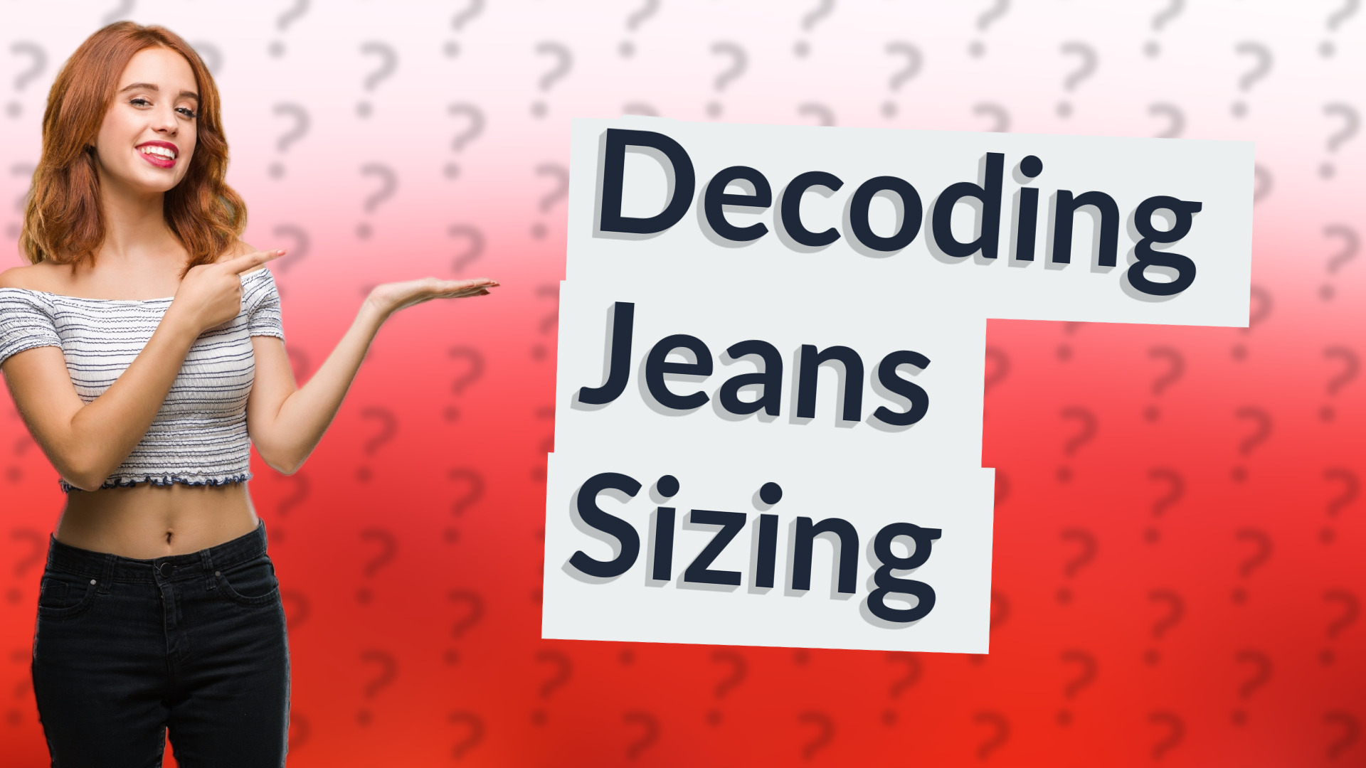 Decoding Jeans Sizing
