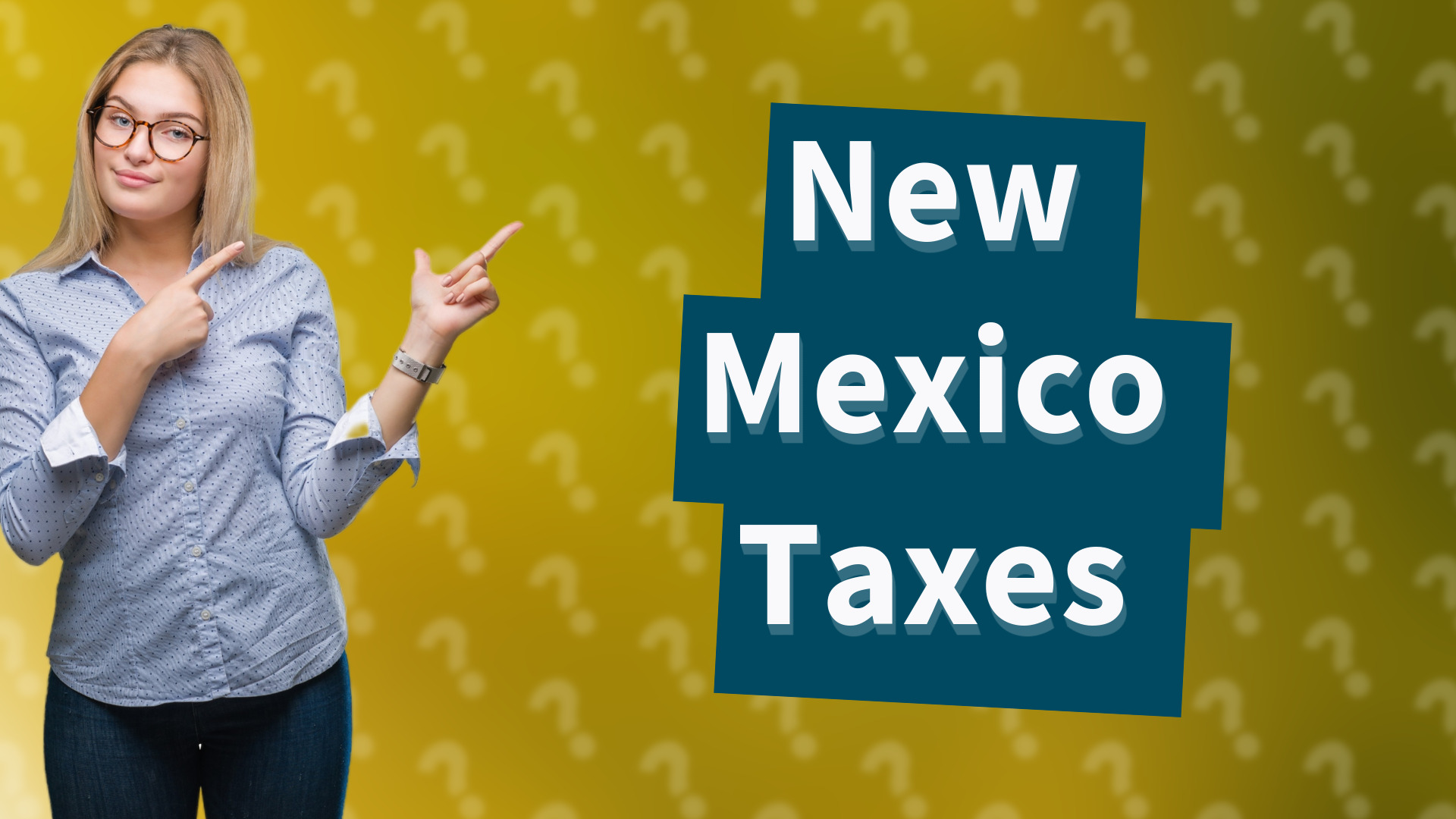 New Mexico Taxes