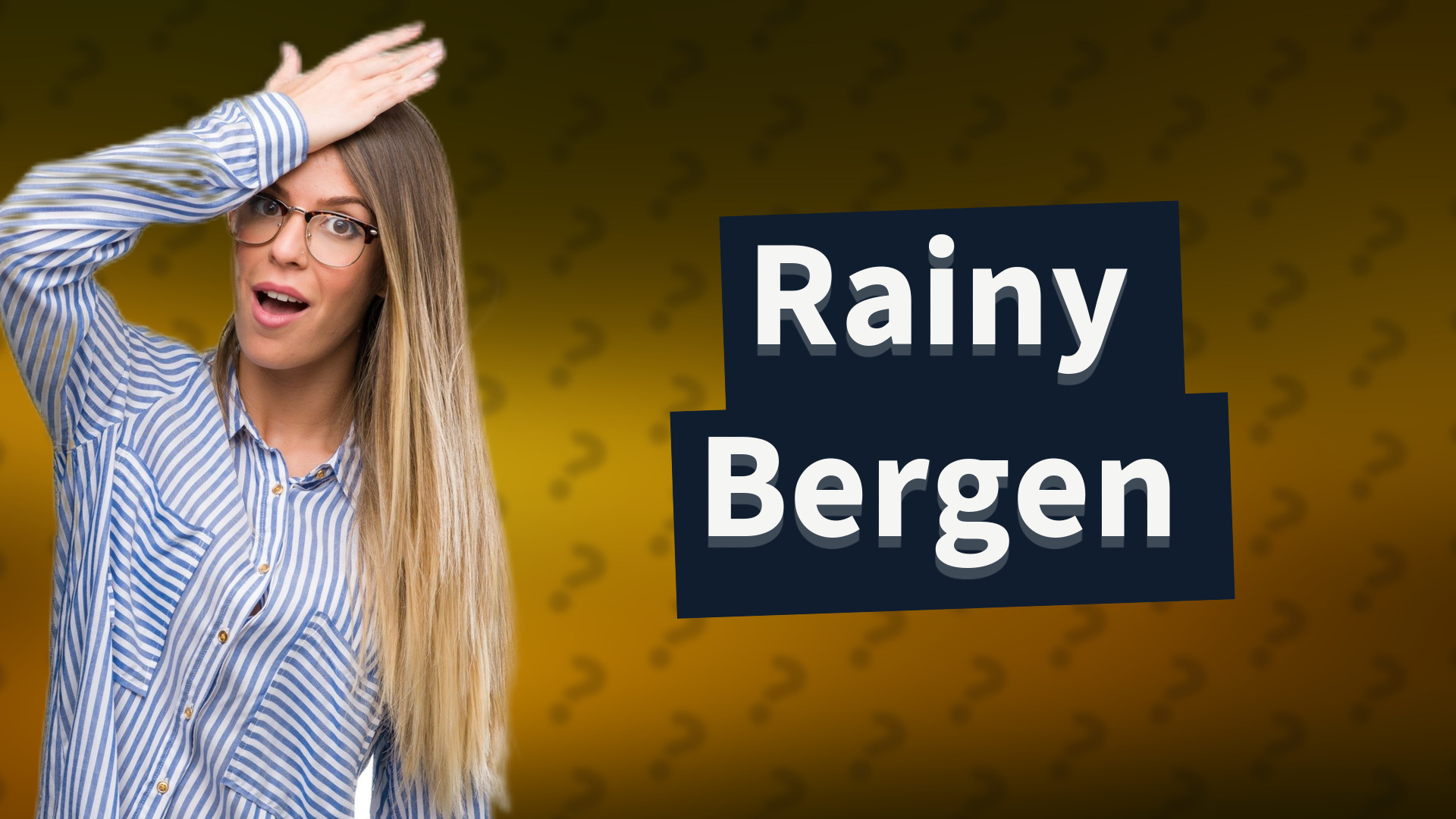 Rainy Bergen