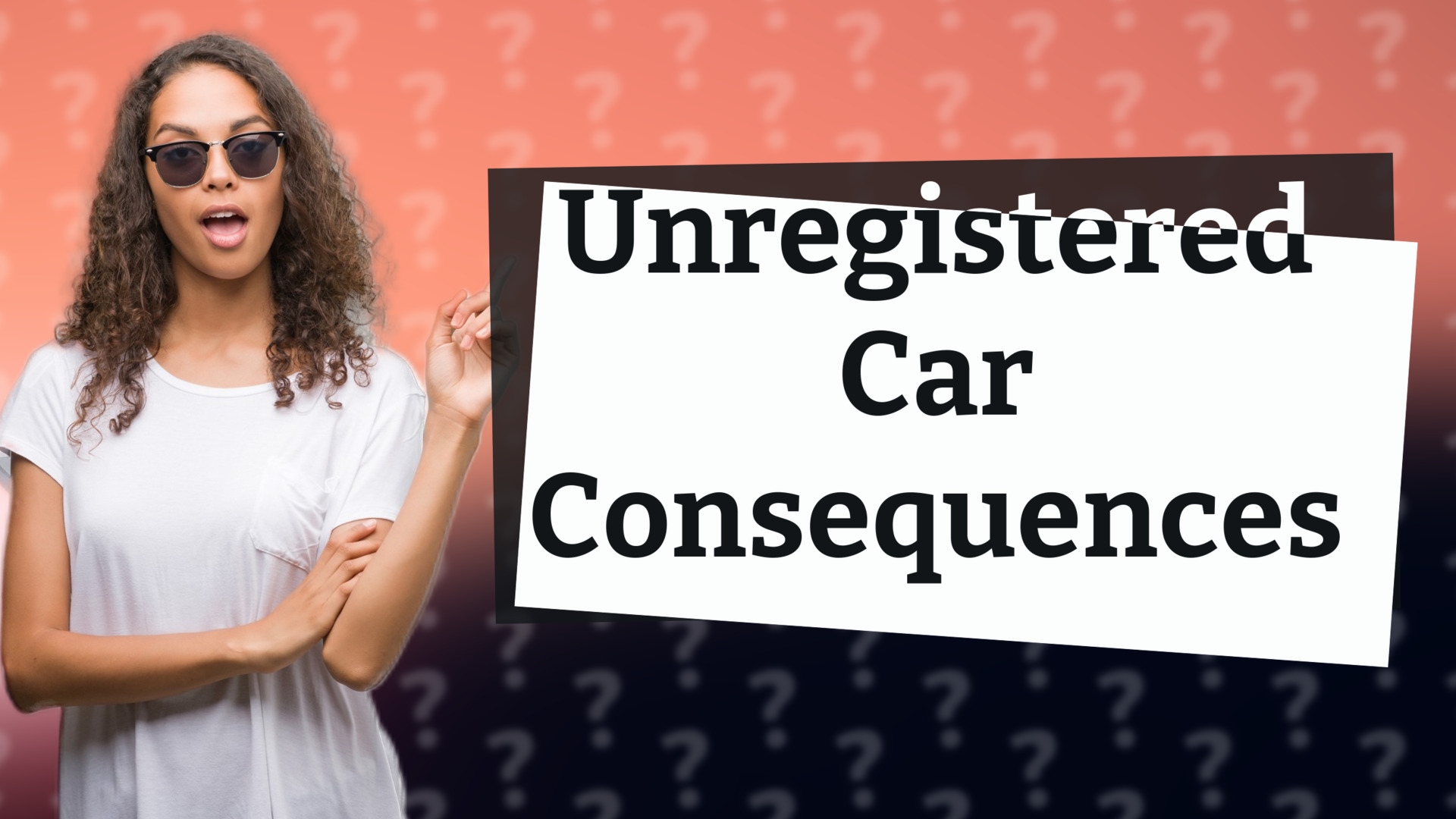 Unregistered Car Consequences