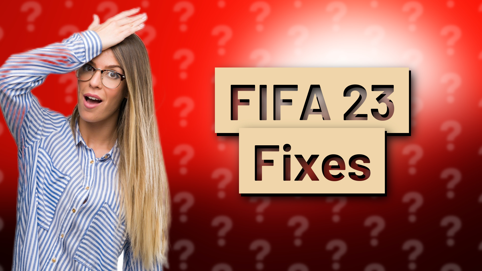 FIFA 23 Fixes