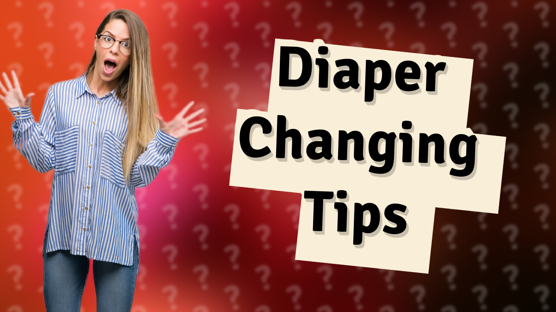 Diaper Changing Tips