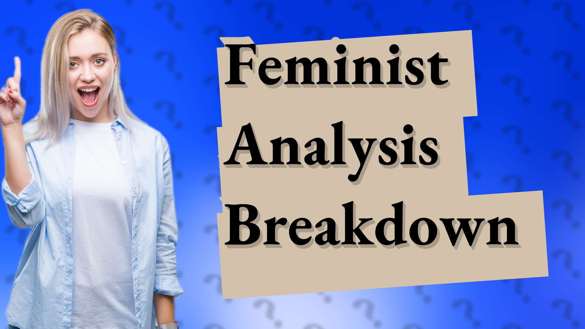 Feminist Analysis Breakdown