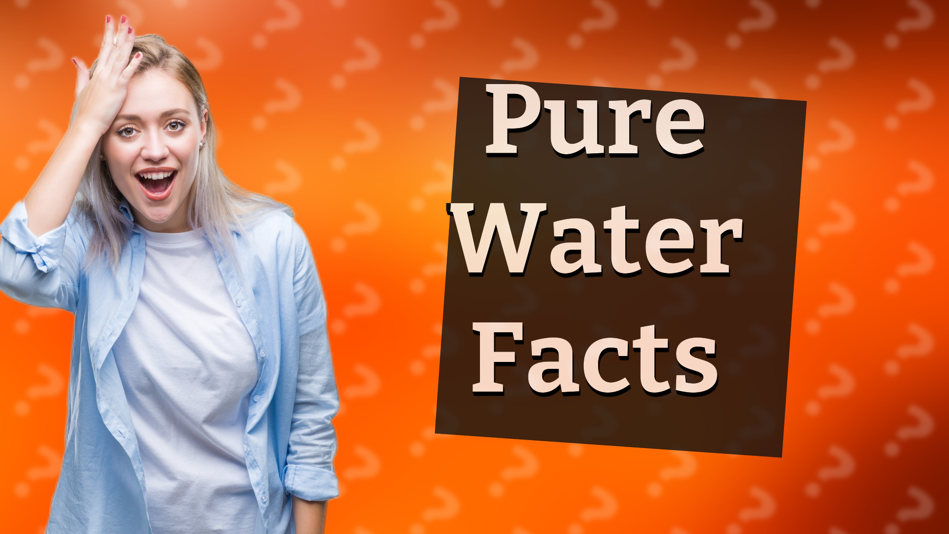 Pure Water Facts
