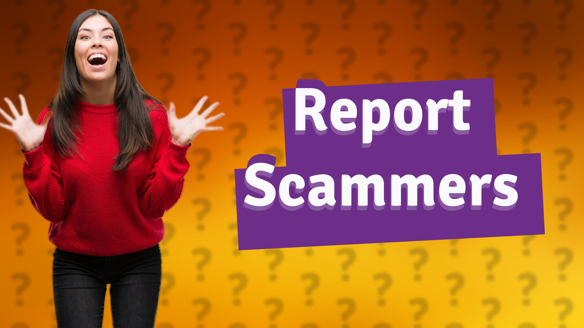 Report Scammers