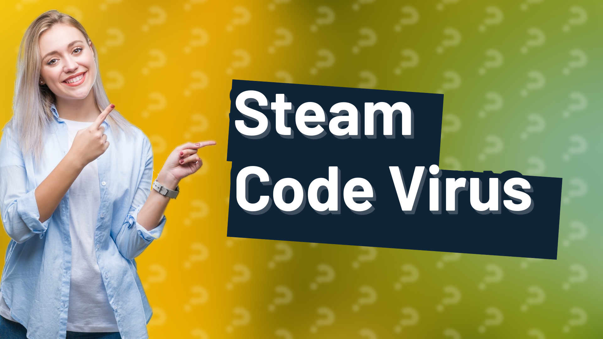 Steam Code Virus