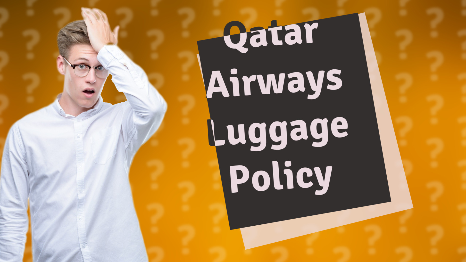 Qatar Airways Luggage Policy