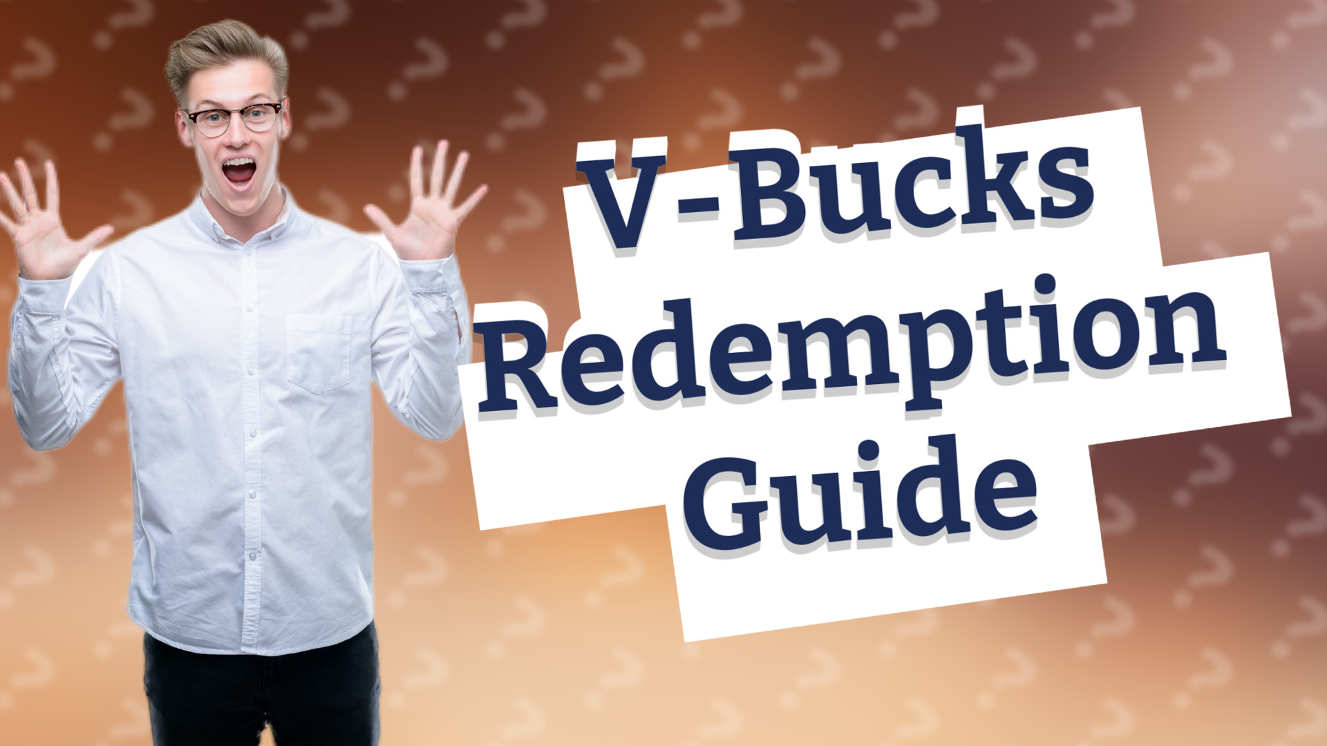 V-Bucks Redemption Guide