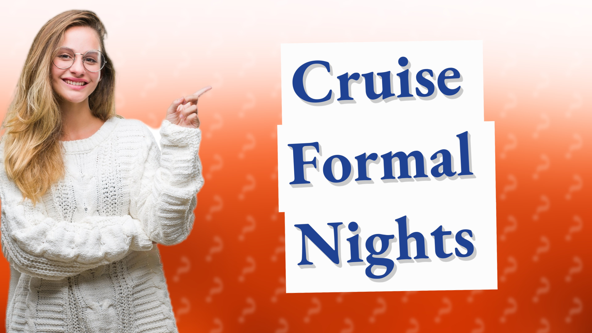 Cruise Formal Nights