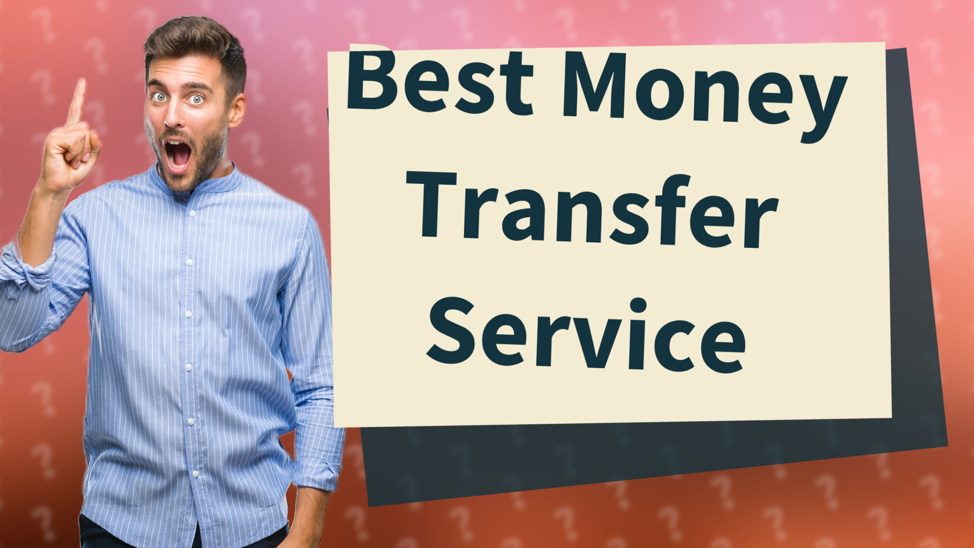 Best Money Transfer Service