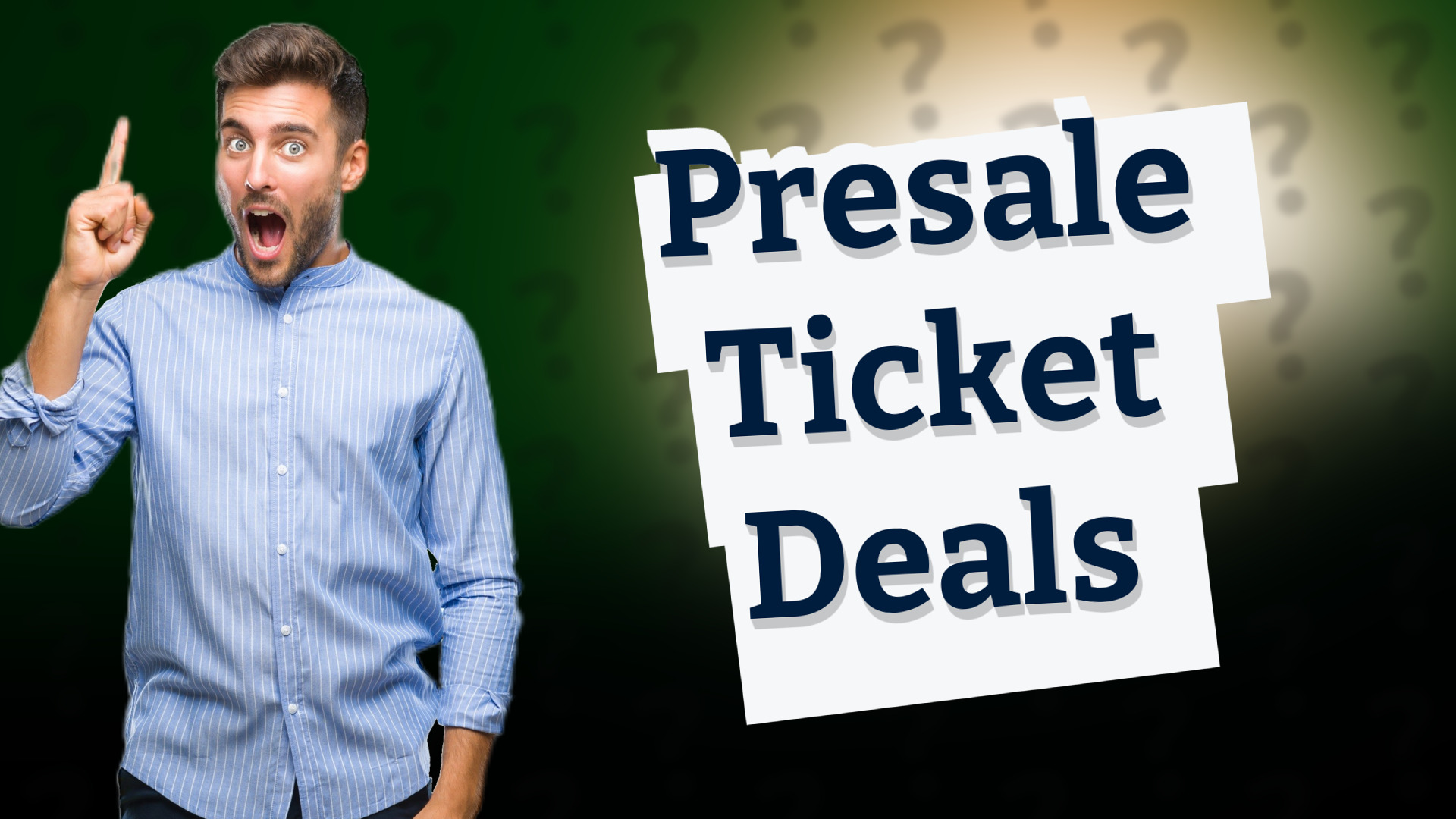 Presale Ticket Deals