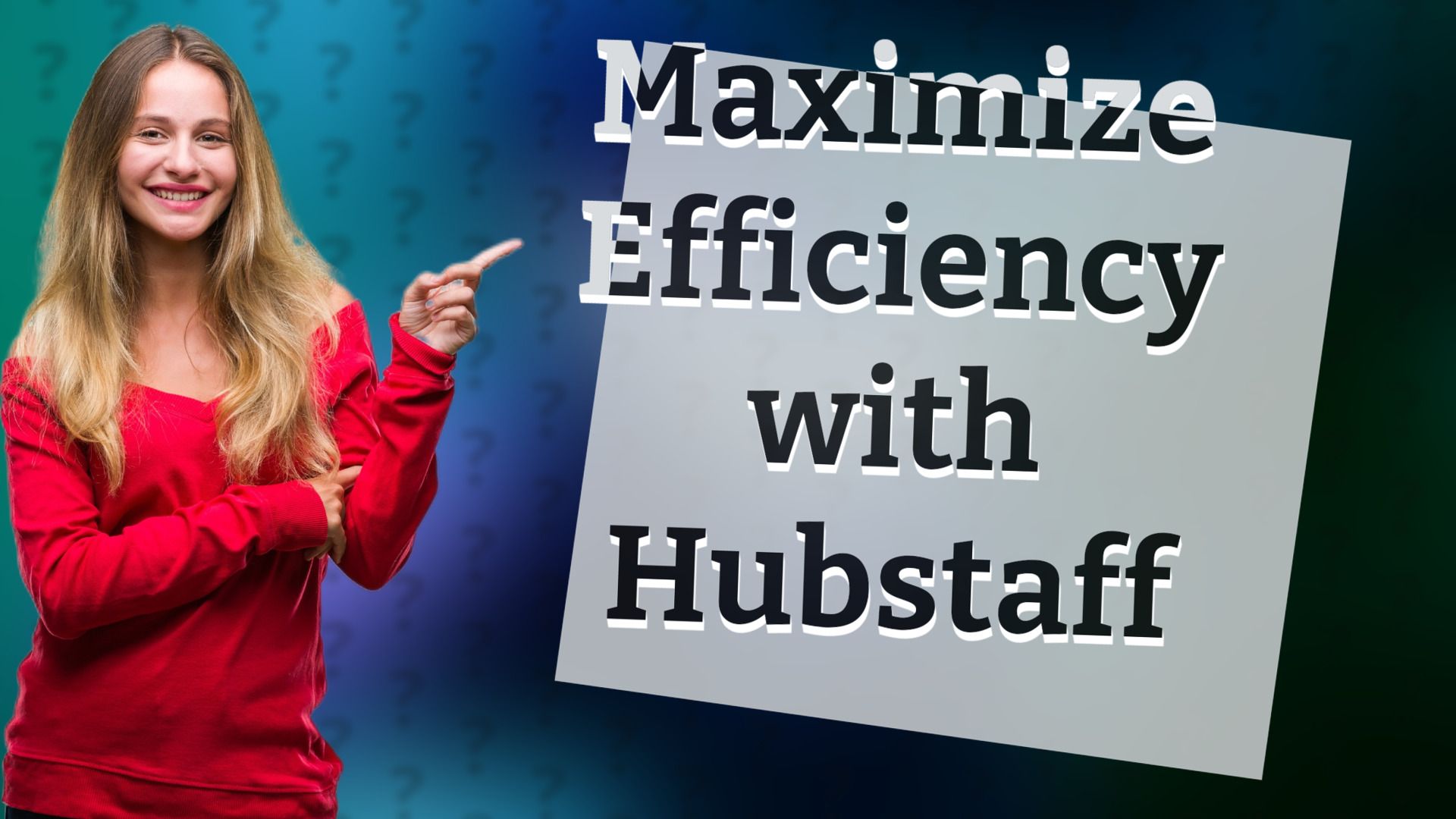 Maximize Efficiency with Hubstaff