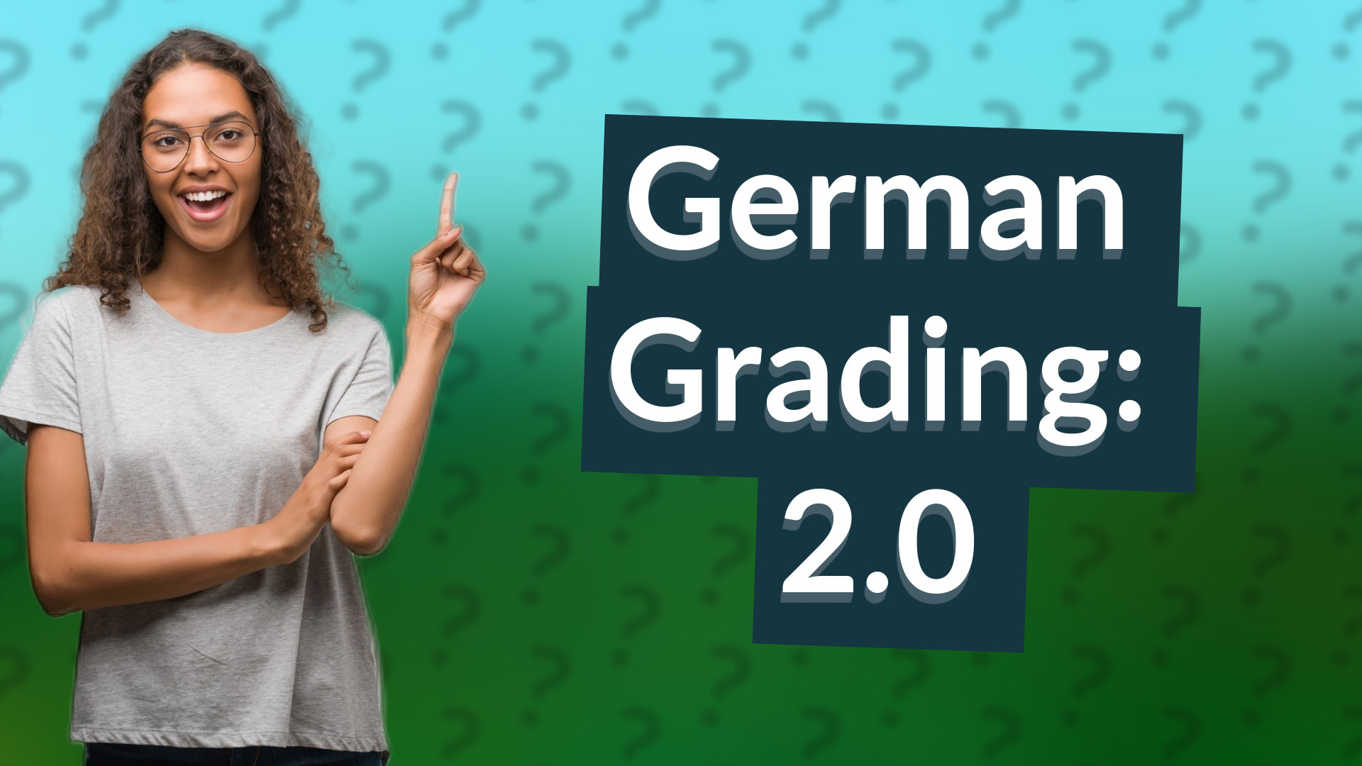 German Grading: 2.0
