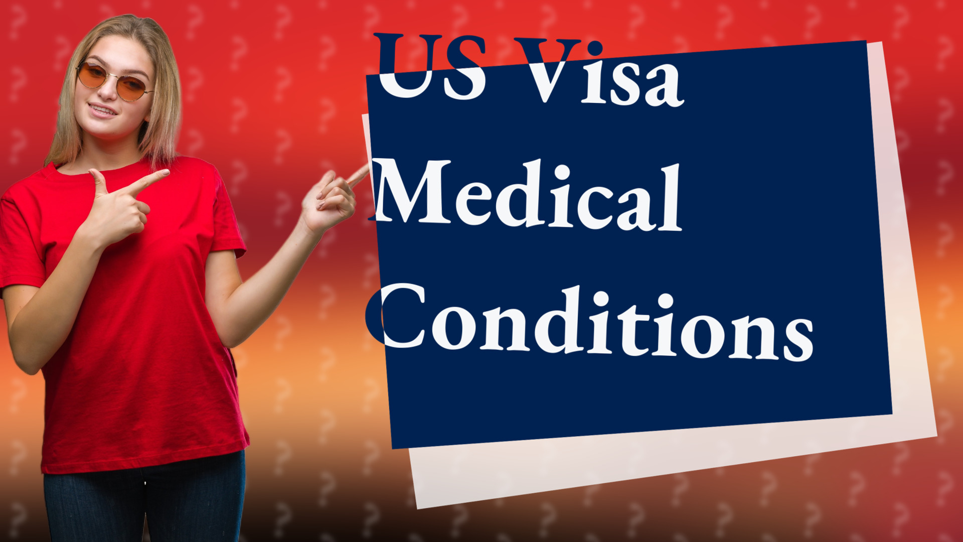 US Visa Medical Conditions