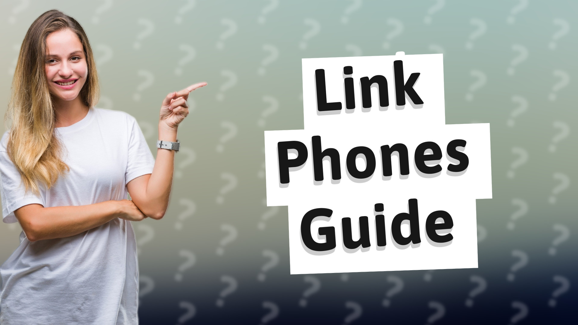 Link Phones Guide