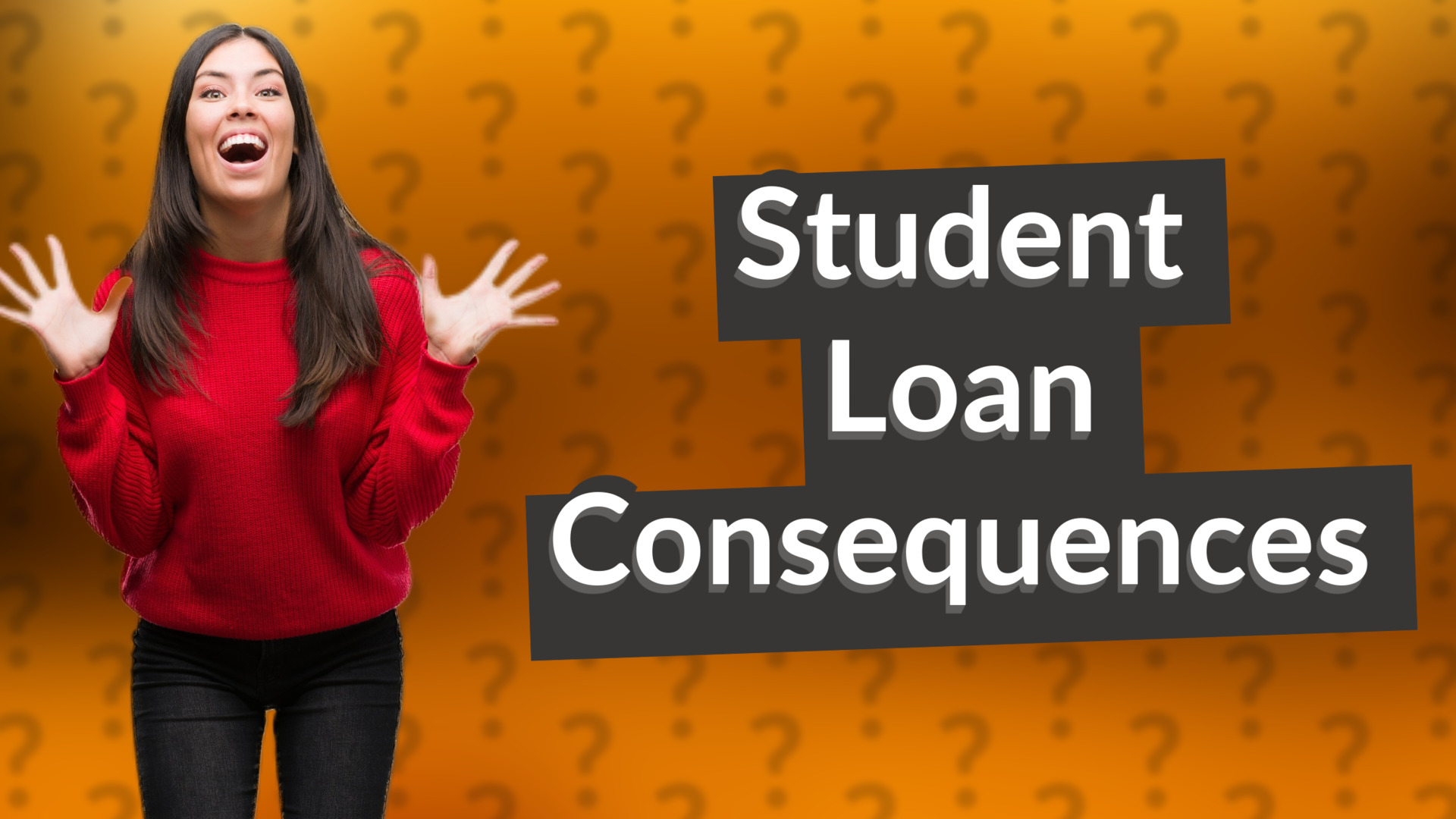 Student Loan Consequences