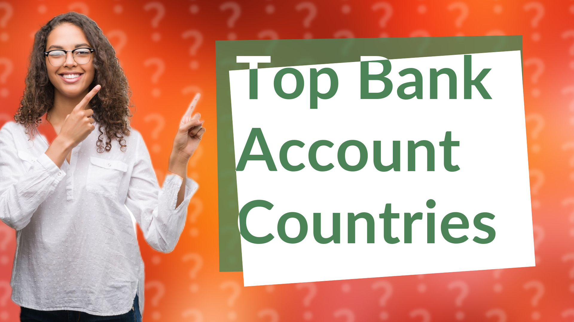 Top Bank Account Countries