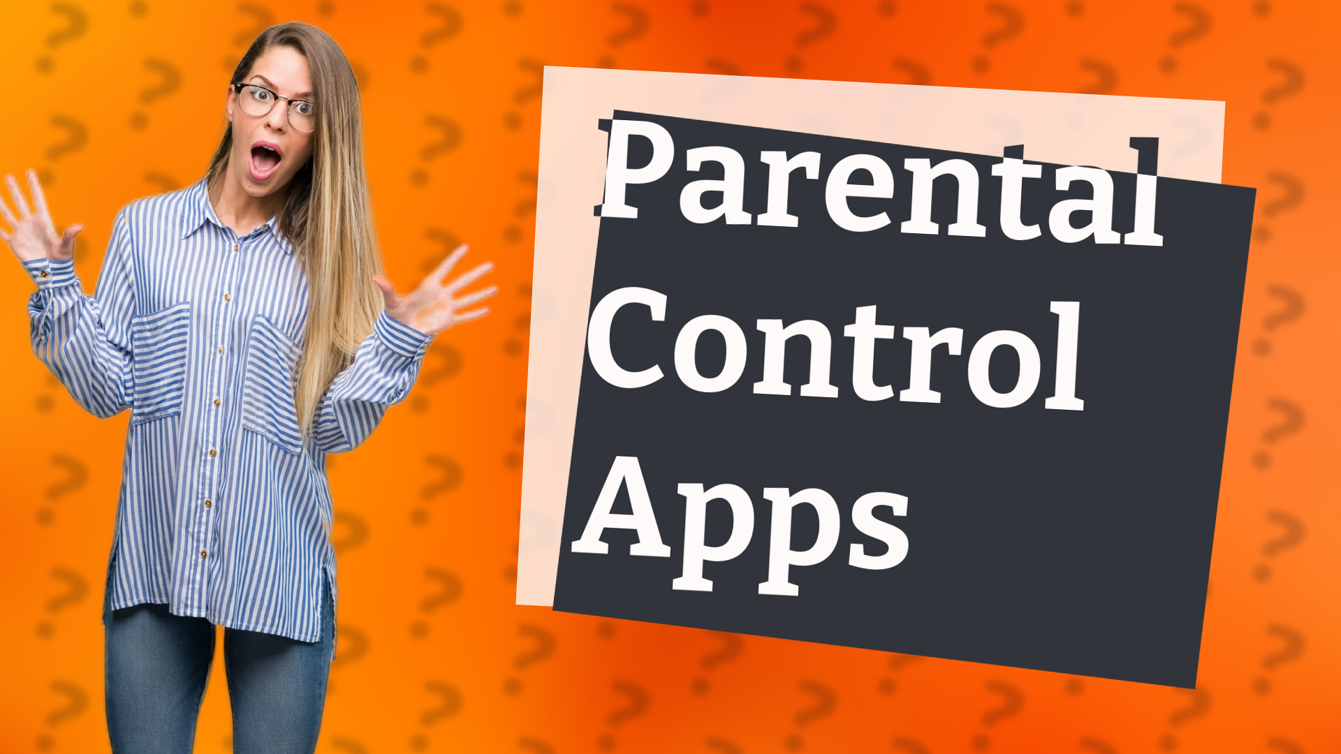 Parental Control Apps