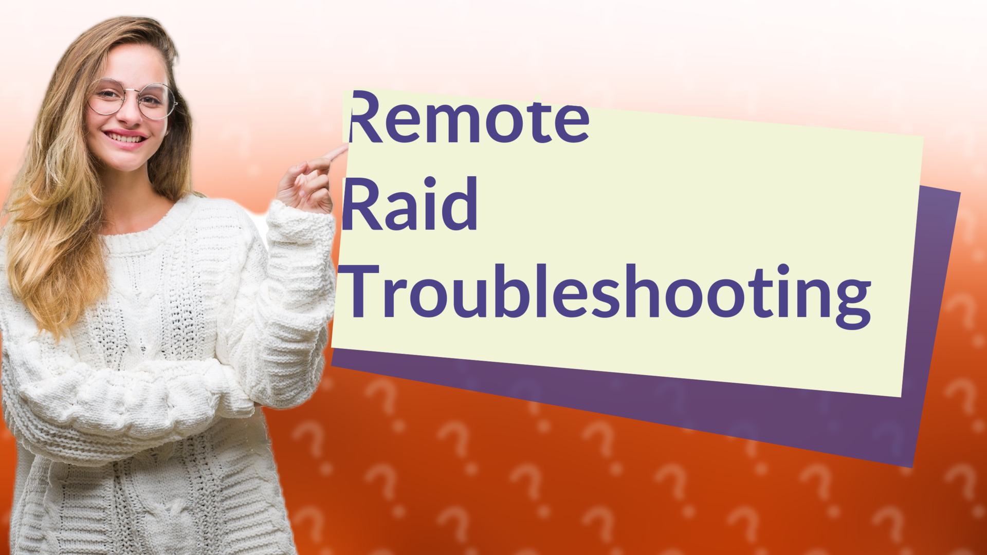 Remote Raid Troubleshooting