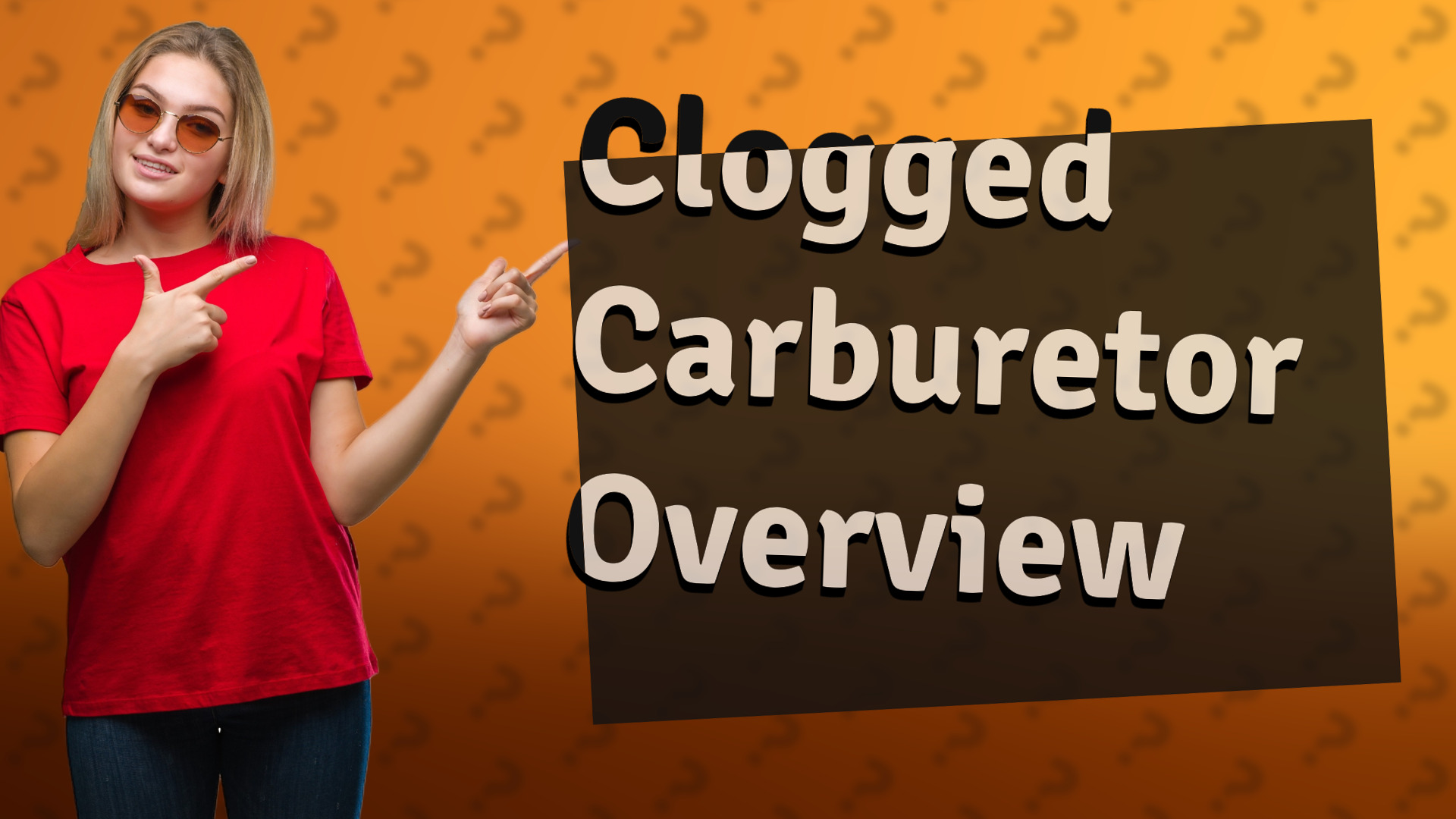 Clogged Carburetor Overview