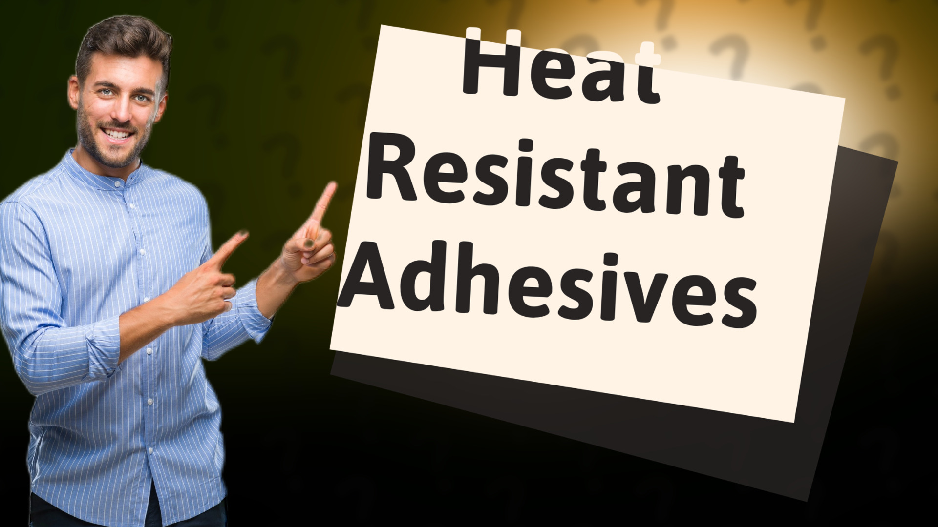 Heat Resistant Adhesives