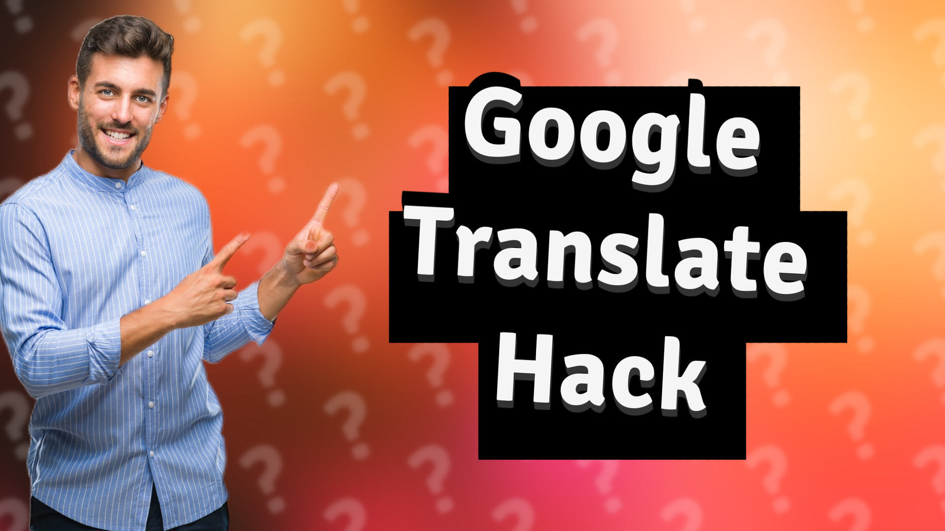 Google Translate Hack