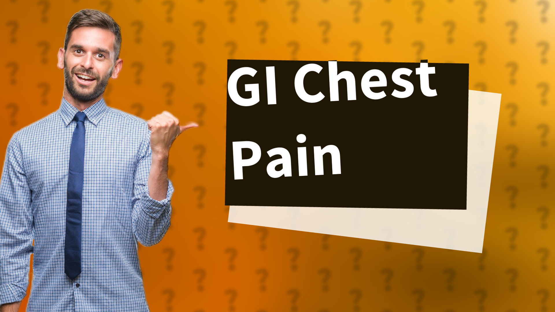 GI Chest Pain