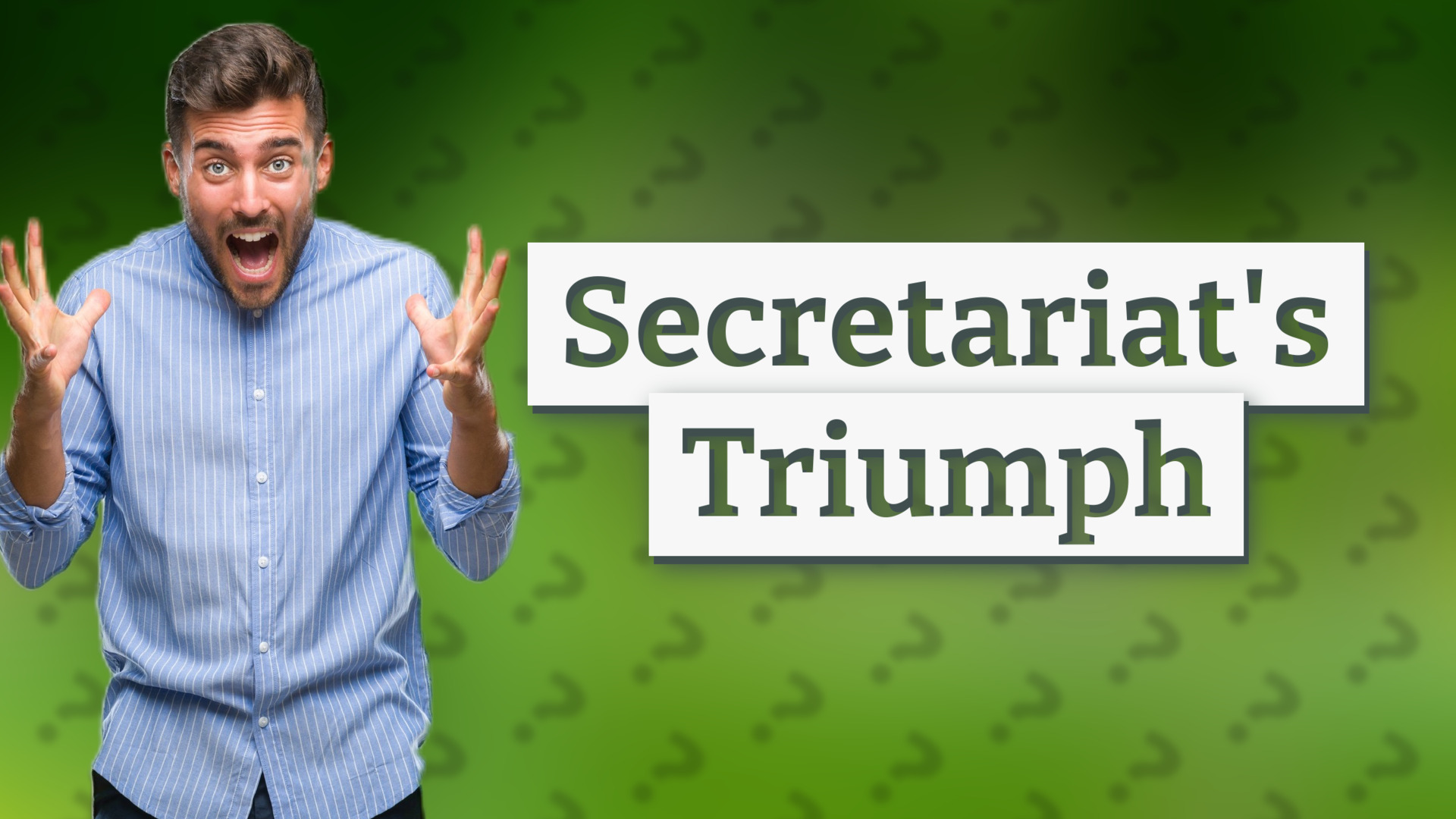 Secretariat's Triumph