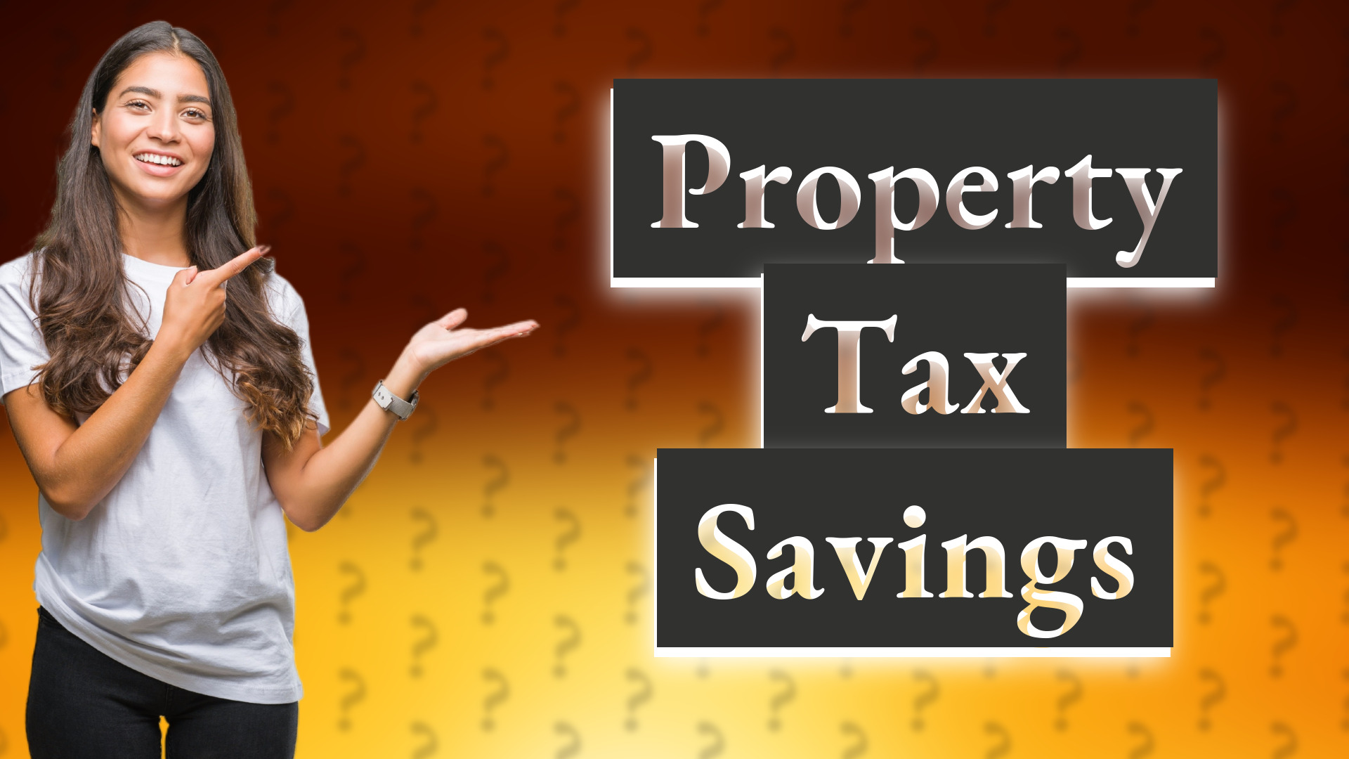 Property Tax Savings