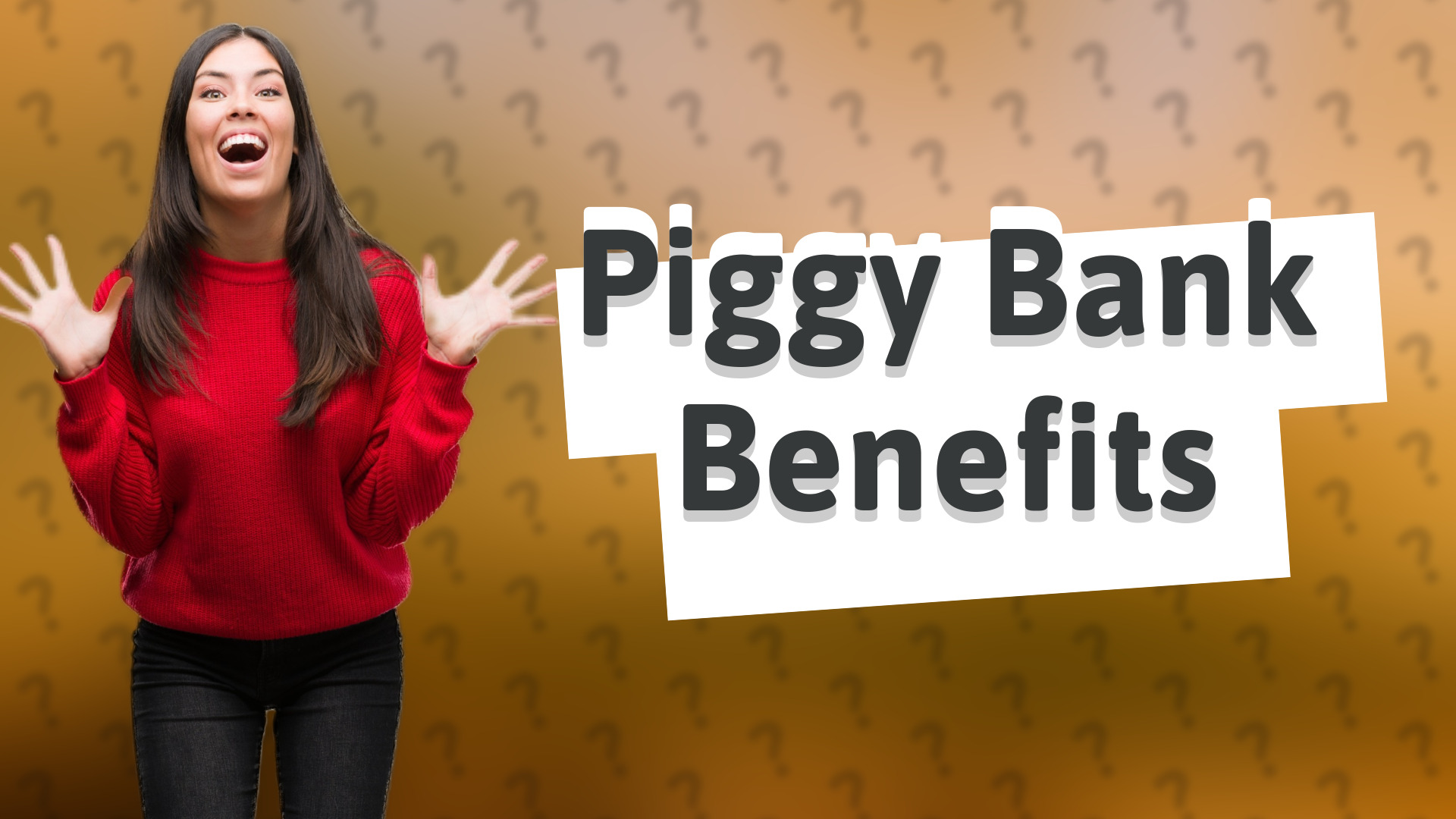 Piggy Bank Benefits