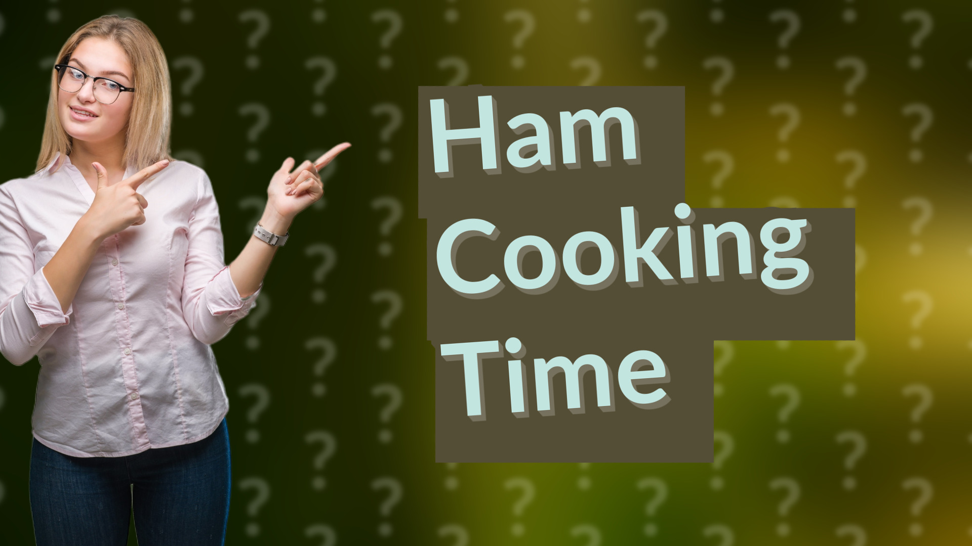 Ham Cooking Time
