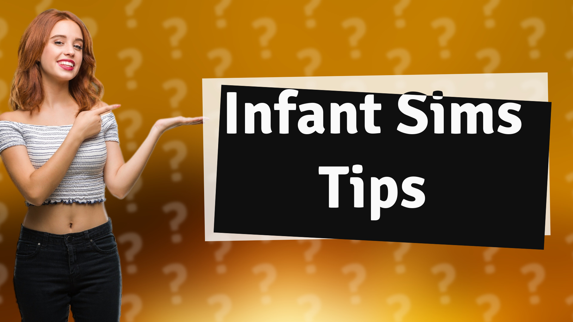 Infant Sims Tips