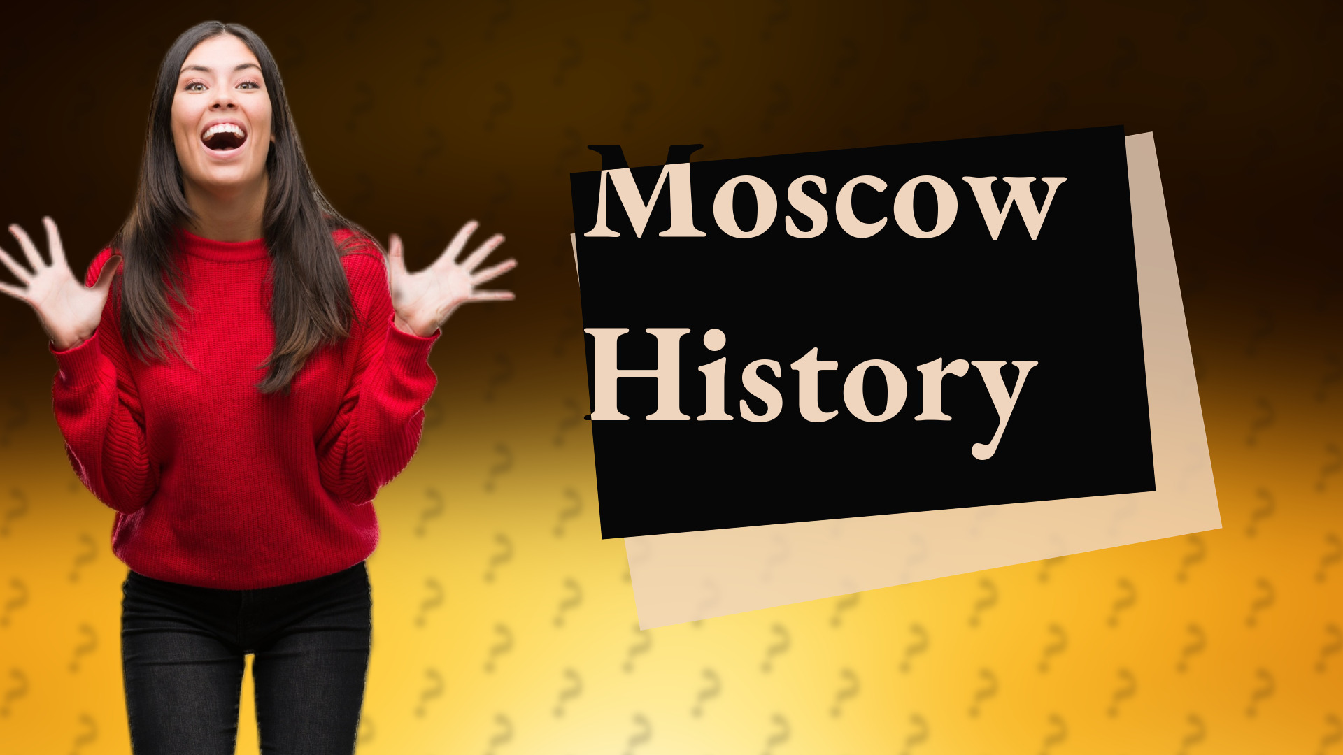 Moscow History