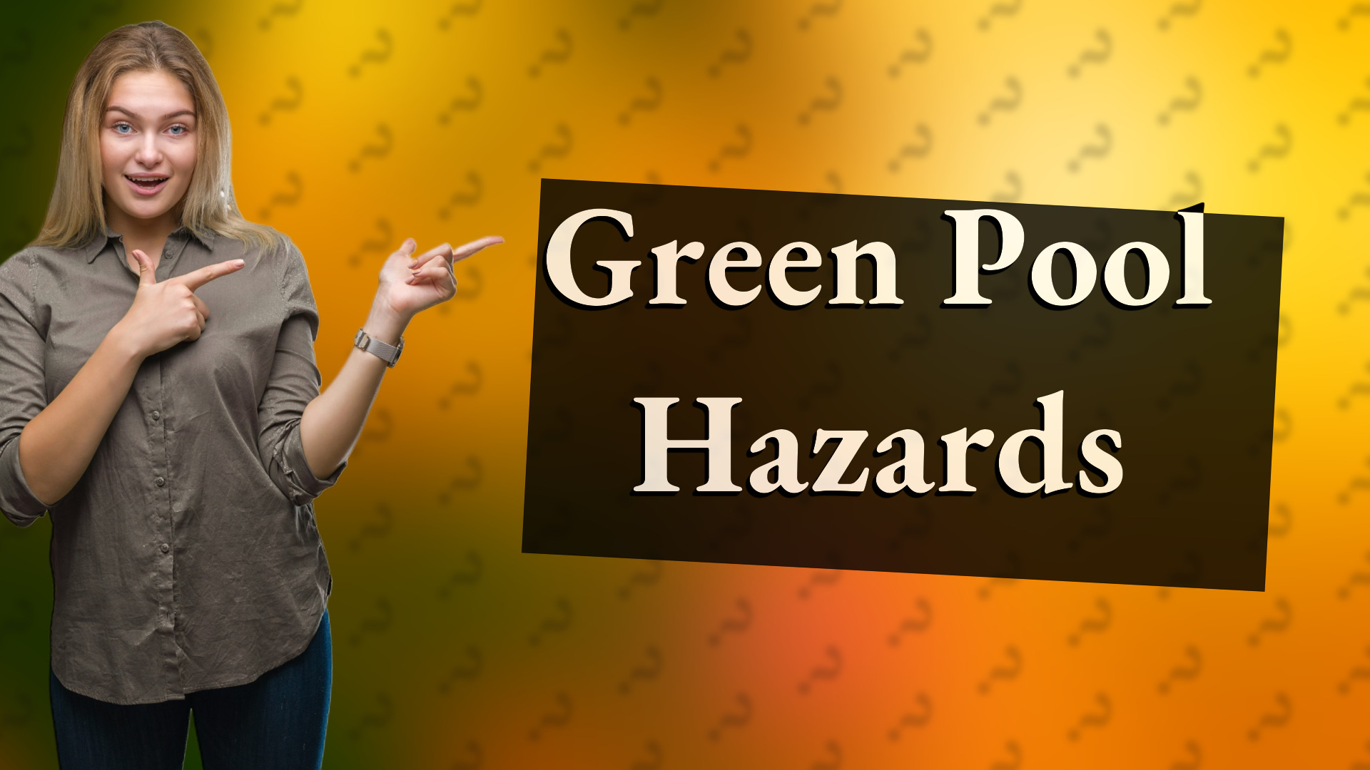 Green Pool Hazards